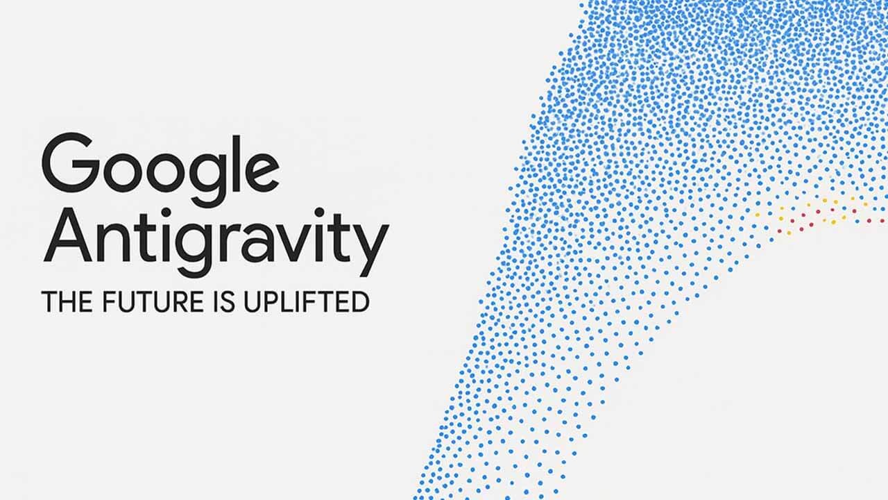آنتی گرویتی گوگل چیست؟ معرفی جامع و آموزش استفاده از Google Antigravity
